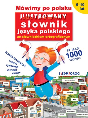 cover image of Mówimy po polsku. Ilustrowany słownik języka polskiego